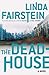 The Deadhouse by Linda Fairstein