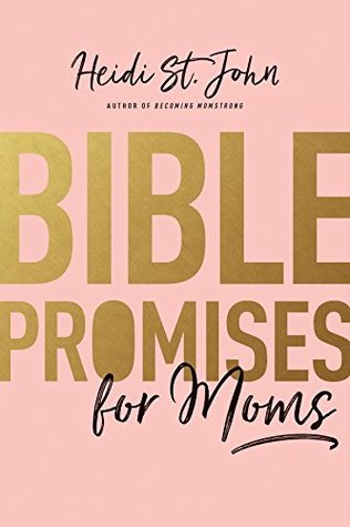 Bible Promises for Moms (Kindle Edition)