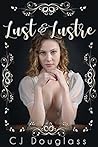 Lust & Lustre