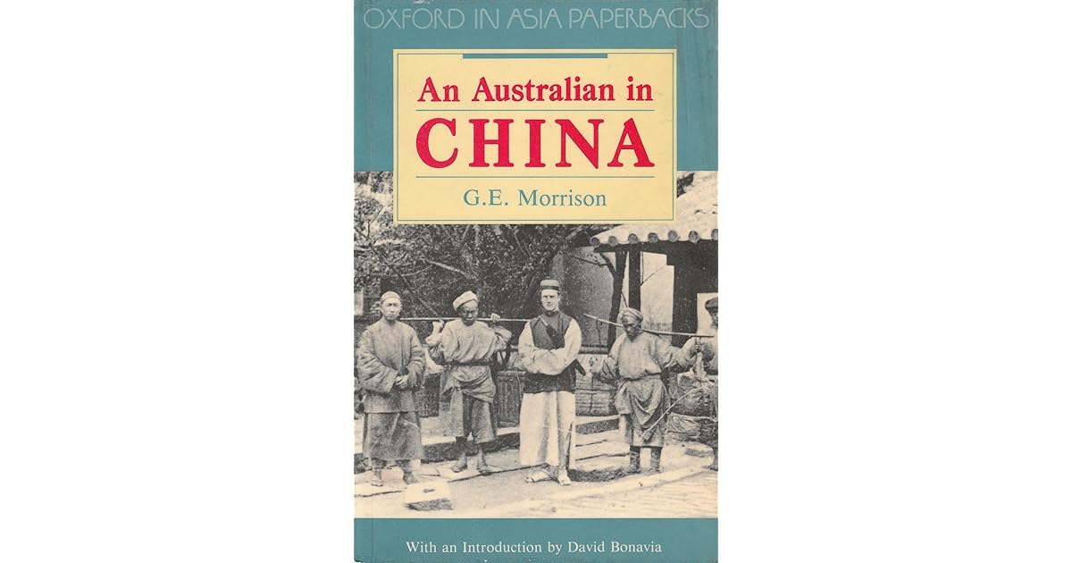 An Australian in China by Ernest Morrison