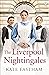 The Liverpool Nightingales ...