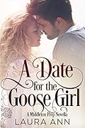 A Date for the Goose Girl