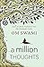 A Million Thoughts: Learn All About Meditation from The Himalayan Mystic