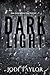 Dark Light by Jodi Taylor