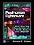 Posthuman Cyberware: Blurring the Boundaries of Mind, Body, and Computer (Posthuman Cyberware Sourcebooks Book 1)
