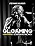 The Gloaming: I Radiohead e...
