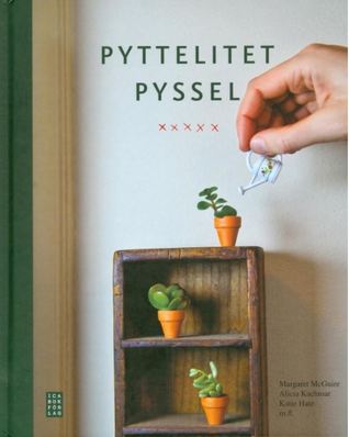 Pyttelitet Pyssel