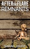 Remnants (After the Flare Book 4)