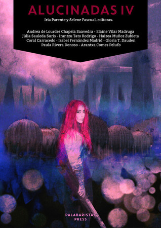 Alucinadas IV (Paperback)