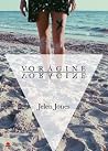 Vorágine by Jelen Jones