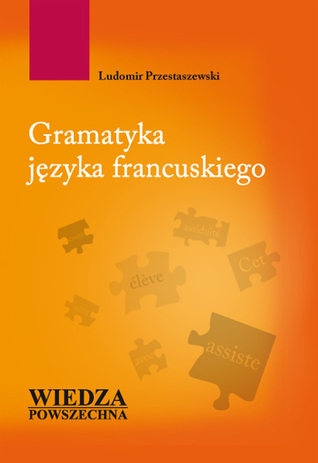 Gramatyka języka francuskiego (Paperback)