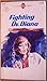 Fighting Dr. Diana by Isabel Stewart Way