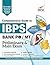Comprehensive Guide to IBPS Bank PO/ MT Preliminary & Main Exam (7th Edition)