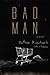 Bad Man (Blumhouse Books)