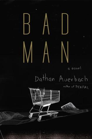 Bad Man (Blumhouse Books)
