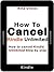 HOW TO CANCEL AMAZON KINDLE UNLIMITED by Nina Ullman