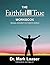 The Faithful & True Workbook
