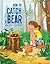 How to Catch a Bear Who Lov...