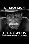 Book cover for Outrageous: The Legend of Zesty Sundrops