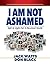 I Am Not Ashamed: Salt & Li...