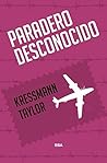 Paradero desconocido by Kathrine Kressmann Taylor