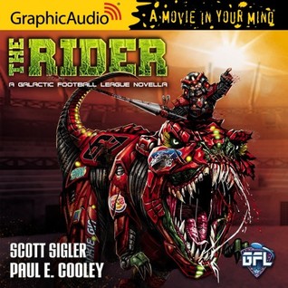 The Rider (Galactic Football League Novellas #4) (GraphicAudio)