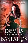 Devils Are Prickl...