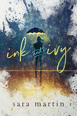 Ink and Ivy (Kindle Edition)