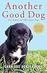Another Good Dog by Cara Sue Achterberg