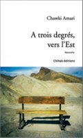 A trois degrés vers l’est