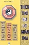 Thiên thời địa lợ...
