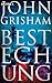 Bestechung by John Grisham