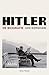 Hitler - de biografie by Ian Kershaw