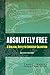 Absolutely Free: A Biblical...