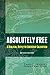 Absolutely Free by Zane C. Hodges