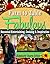 Farm to Table Fabulous Cook...