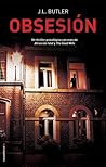 Obsesión by J.L.  Butler