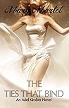The Ties That Bind by Mary Martel