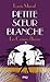 Petite Sœur Blanche (Les Co...