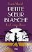 Petite Sœur Blanche by Lorris Murail