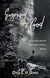 Surprised by God:...