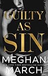 Guilty as Sin by Meghan March