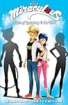 Miraculous: Tales of Ladybug and Cat Noir: Season Two Vol. 1: The Chosen One