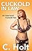 Cuckold In Law: An Interrac...