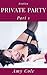 The Private Party  by Amy Cole