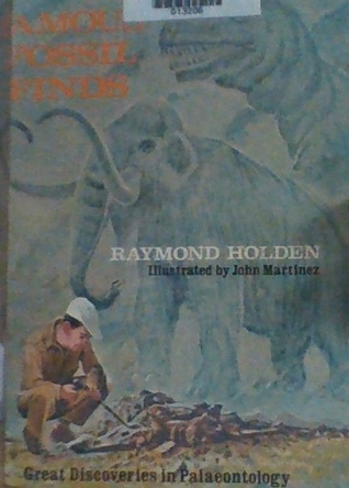 Famous Fossil Finds (Great Discoveries in Palaeontology)