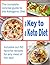 The Key to the Keto Diet: T...