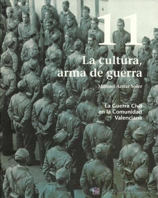 La cultura, arma de guerra (Paperback)