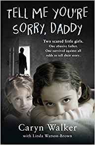 Tell Me You're Sorry, Daddy (Paperback)