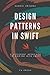 Design Patterns in Swift: A...